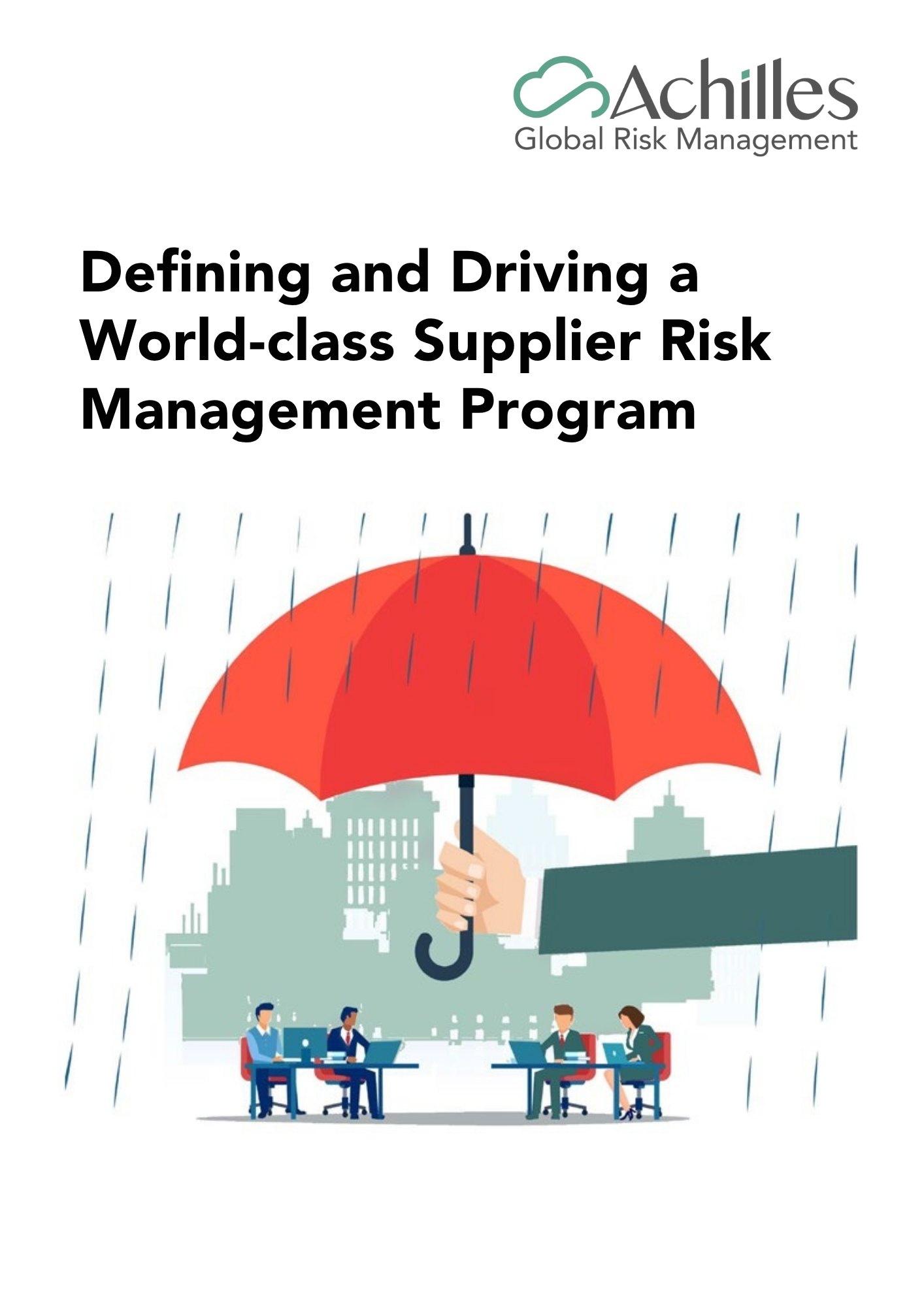 arm holding a red umbrella in a rain shower over a group of professional sat at desks. Whitepaper title and achilles logo above